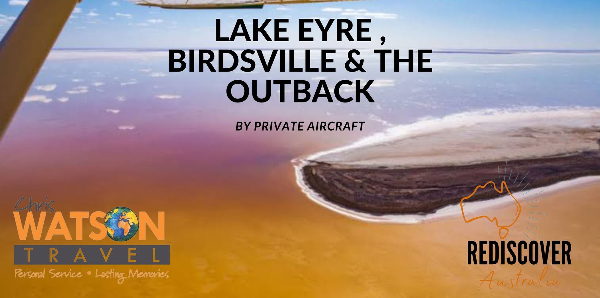 Lake Eyre, Birdsville & The Outback